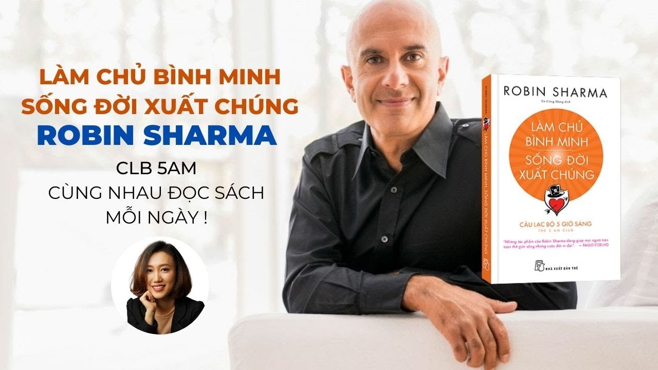 Tóm tắt sách 'Làm Chủ Bình Minh, Sống Đời Xuất Chúng'