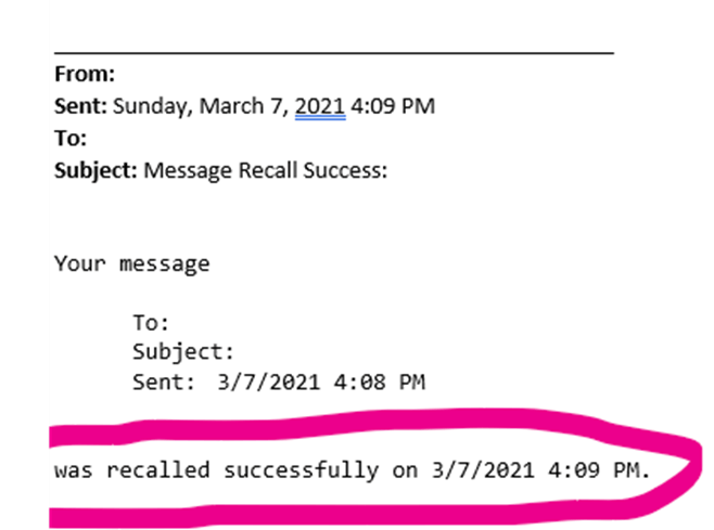 Success notification in a Message Recall Report confirming the email was recalled.
