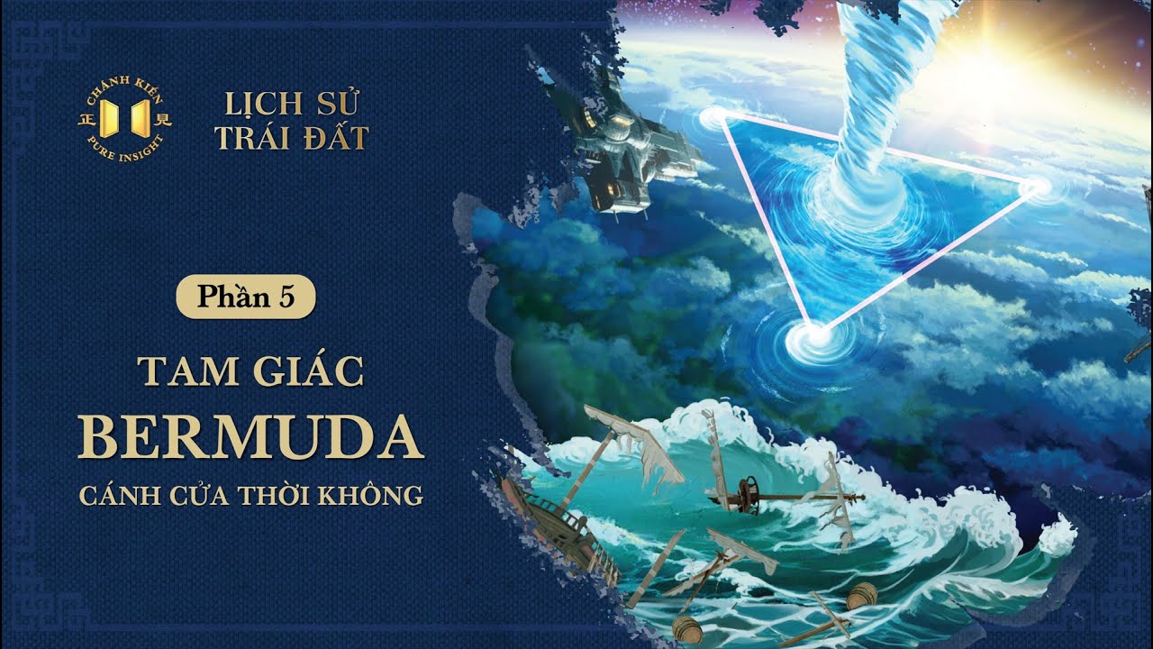 Tam giác Bermuda và Ma Hải Long: Bí ẩn cánh cửa thời không Trái Đất?