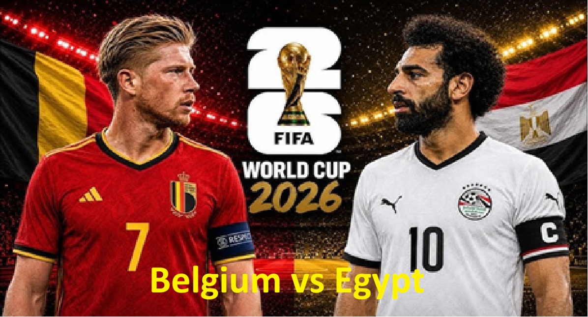 Nhận định Bỉ vs Ai Cập. Belgium vs Egypt preview world cup 2026