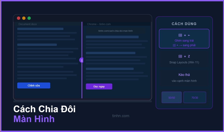 C&aacute;ch Chia Đ&ocirc;i M&agrave;n H&igrave;nh M&aacute;y T&iacute;nh &ndash; Windows 10 v&agrave; Windows 11